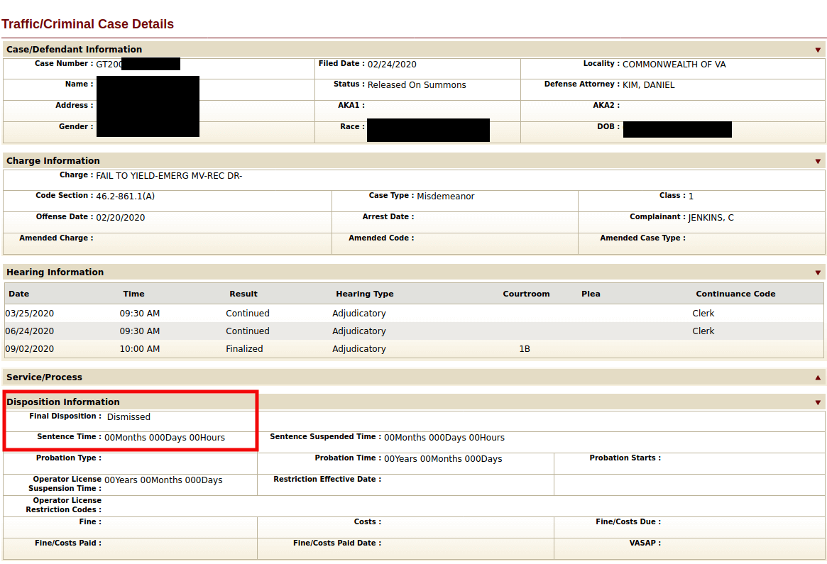 Charge : 	 FAIL TO YIELD-EMERG MV-REC DR-Code Section : 	 46.2-861.1(A) 	Case Type : 	 Misdemeanor 	Class : 	 1  Final Disposition : 	  Dismissed